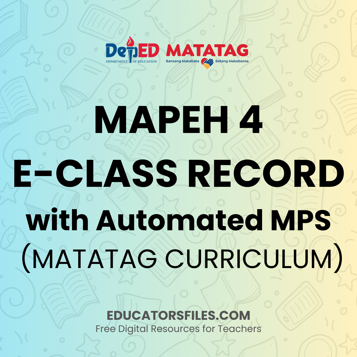 Mapeh 4 e class record matatag with automated mps